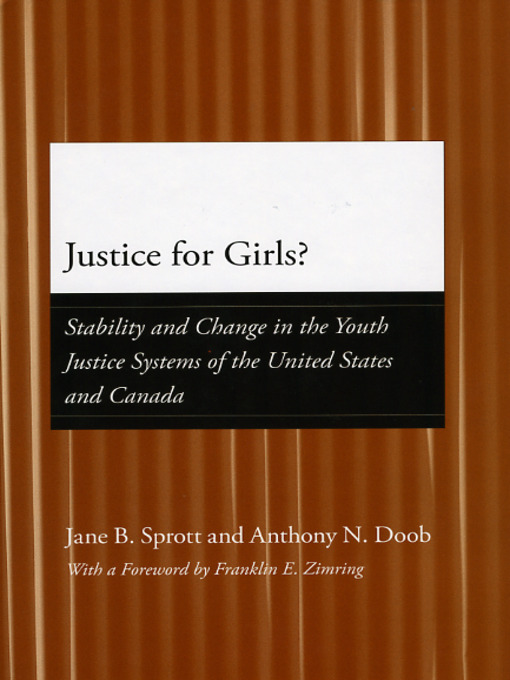 Title details for Justice for Girls? by Jane B. Sprott - Available